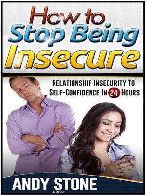 cover image of How to Stop Being Insecure